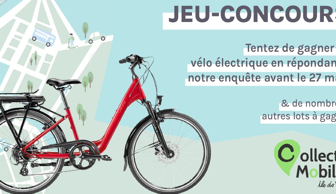 Répondez à l’Enquête Tendances Mobilités – Mai 2022 et repartez peut être en vélo électrique !